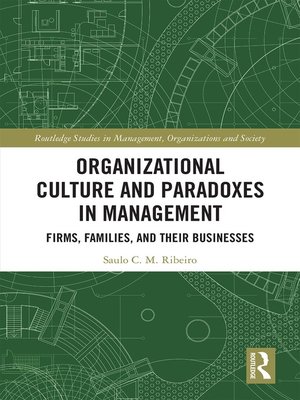 cover image of Organizational Culture and Paradoxes in Management